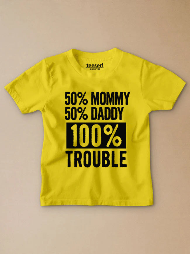 100% Trouble Kids T-Shirt