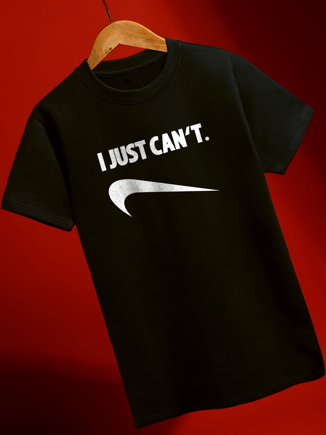I Just Can't Regular Fit T-Shirt