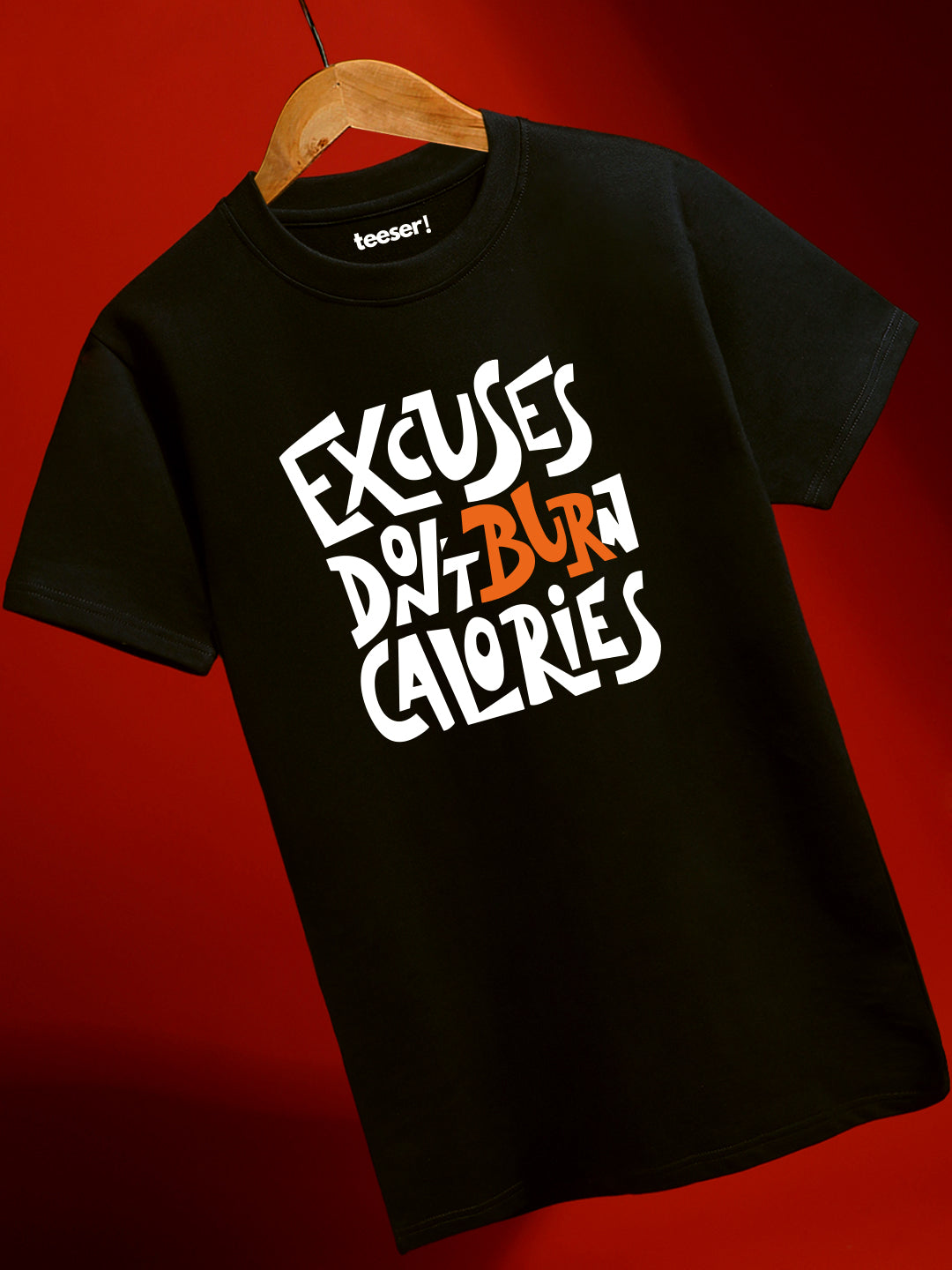Excuses Regular Fit T-Shirt
