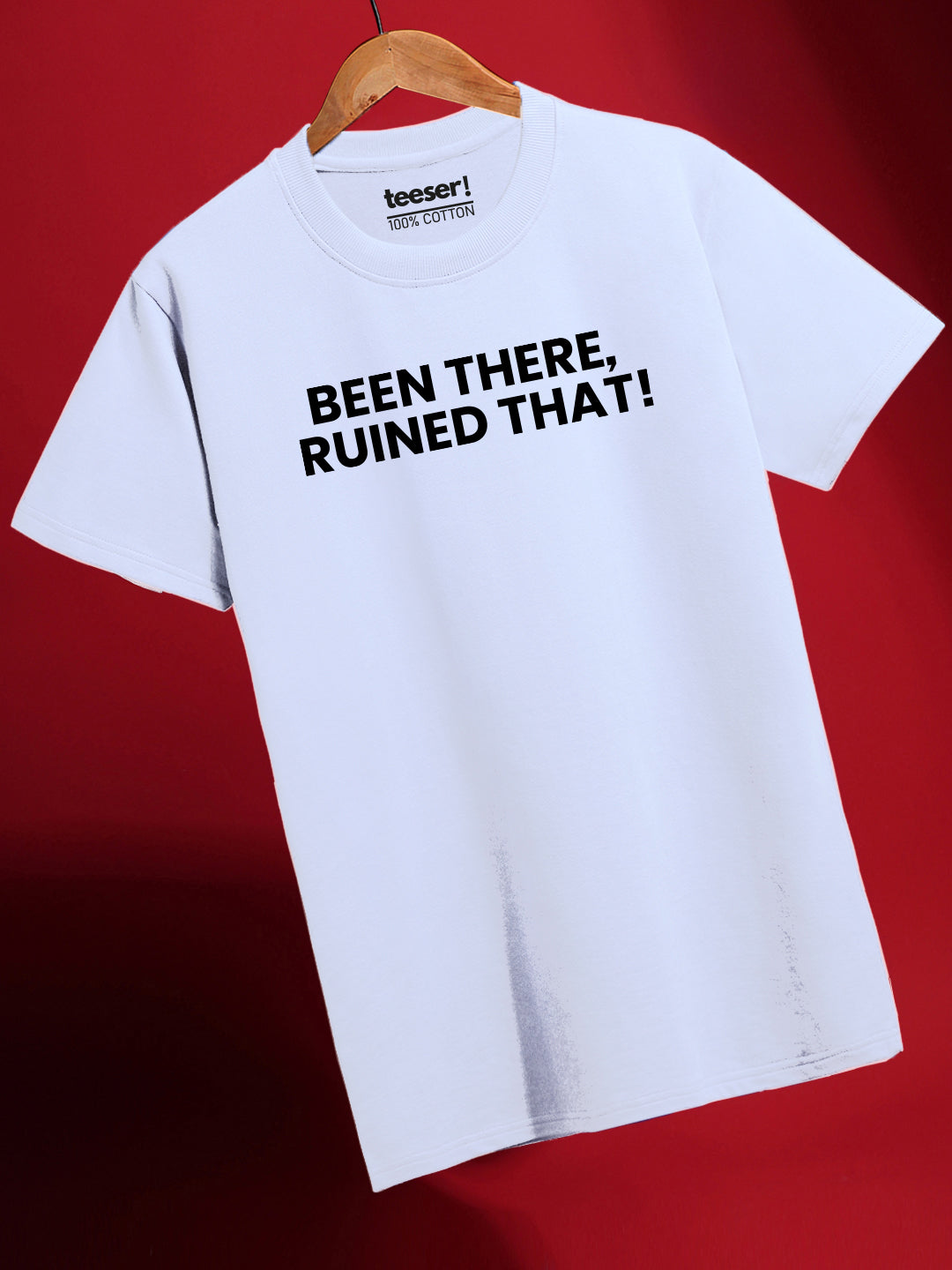 Ruined That Regular Fit T-Shirt