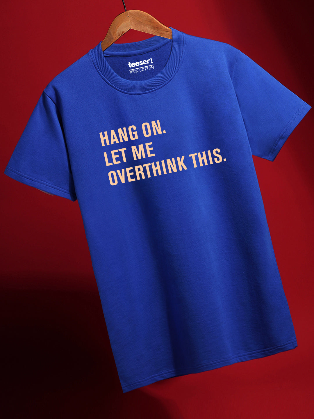 Overthinking This Regular Fit T-Shirt
