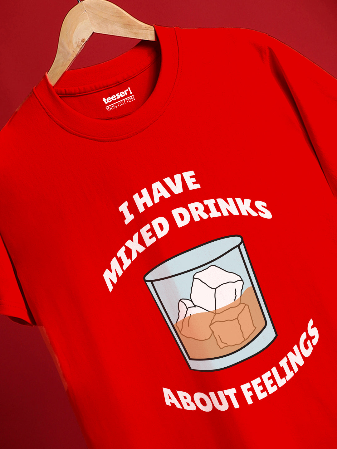 I HAVE MIXED DRINKS Regular Fit T-Shirt