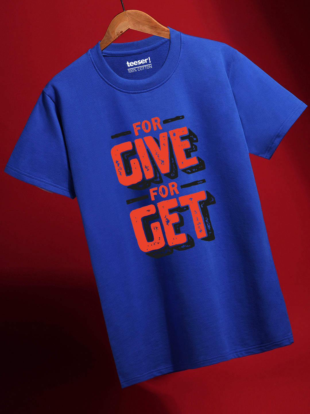 Forgive Forget Regular Fit T-Shirt