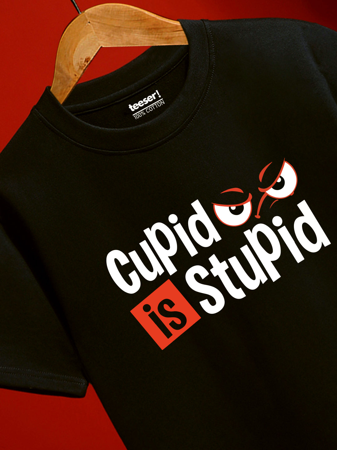 CUPID STUPID Regular Fit T-Shirt