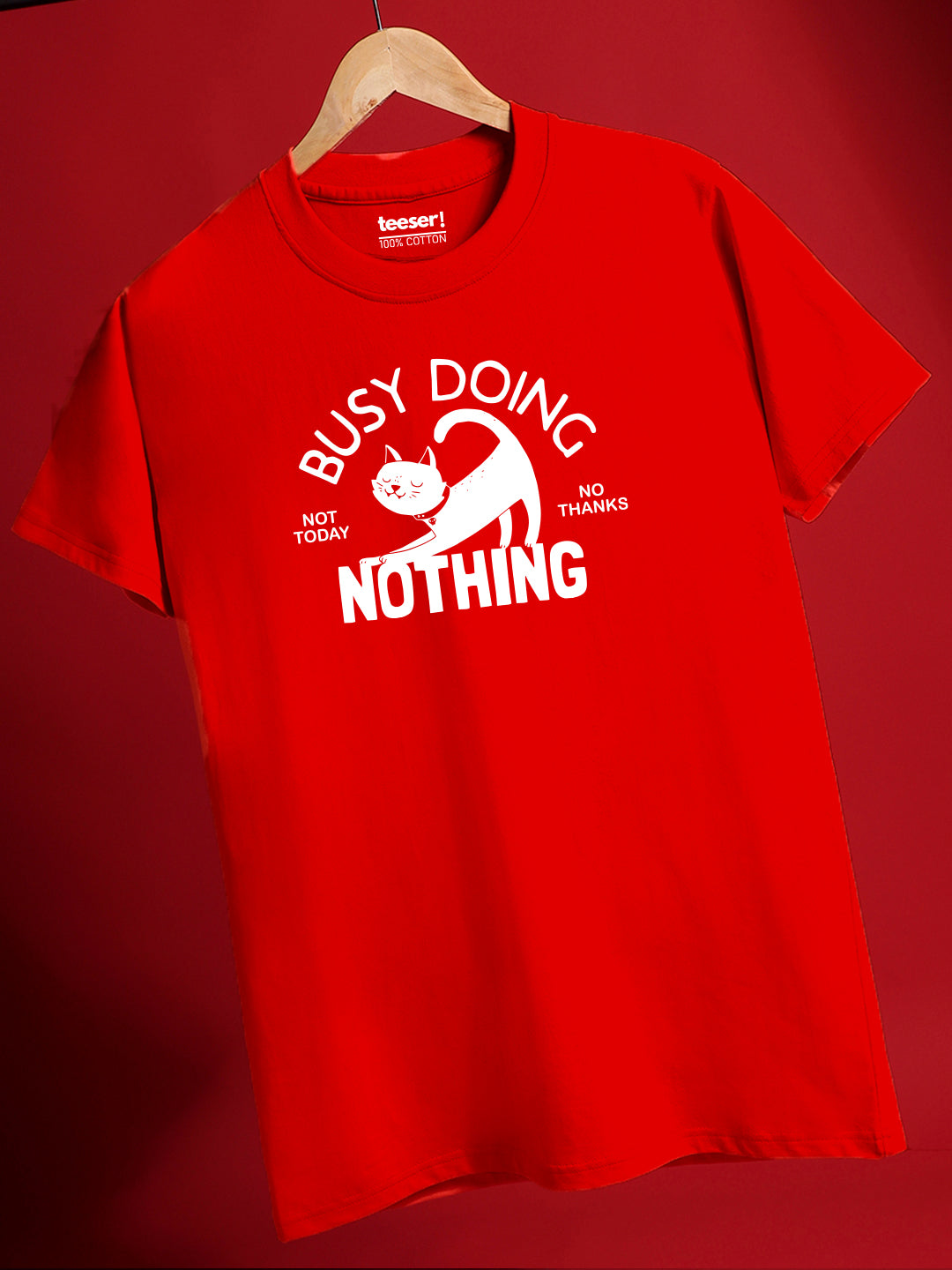 Busy Doing Nothing Regular Fit T-Shirt