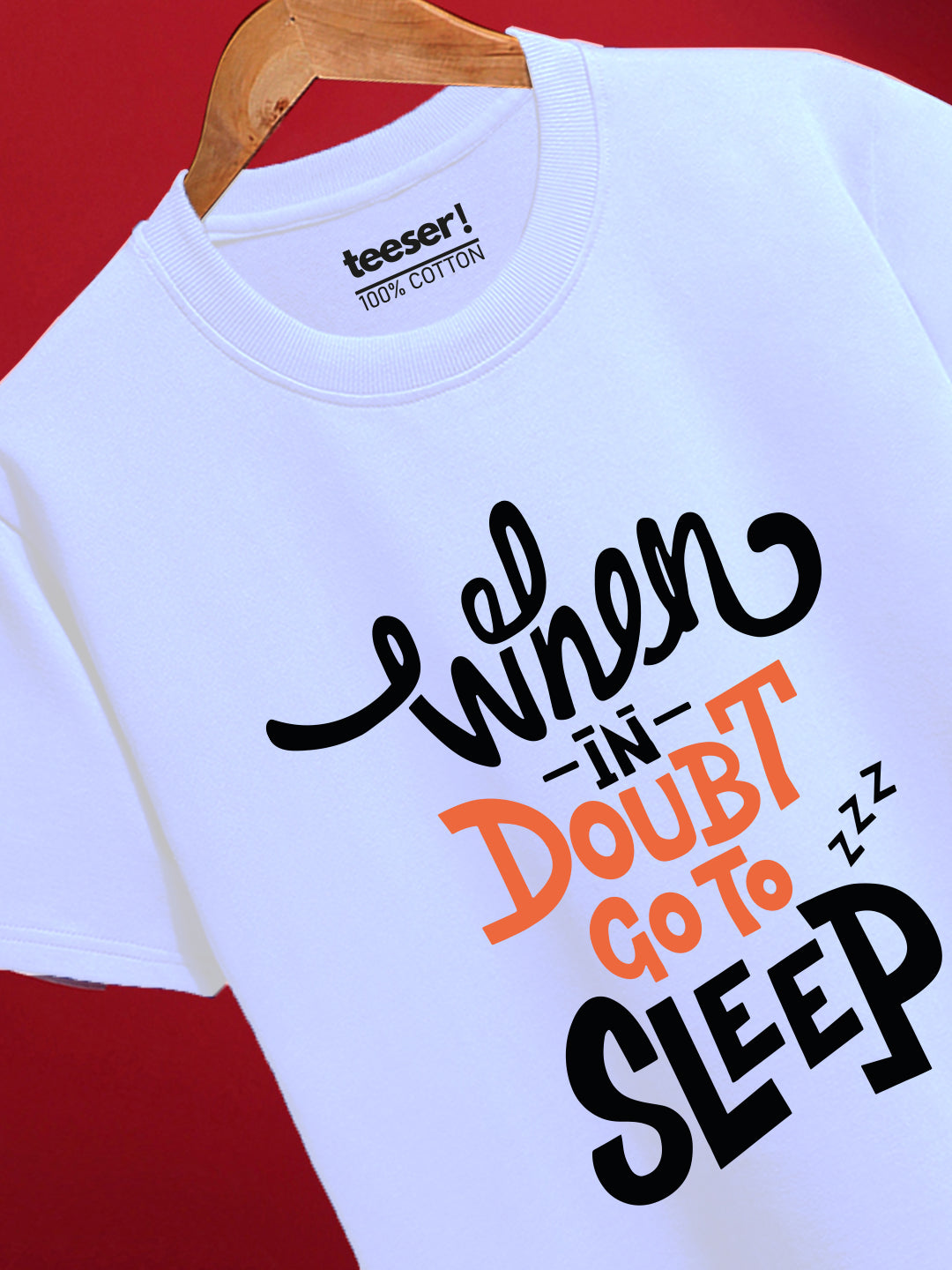 When in Doubt Go to Sleep Regular Fit T-Shirt