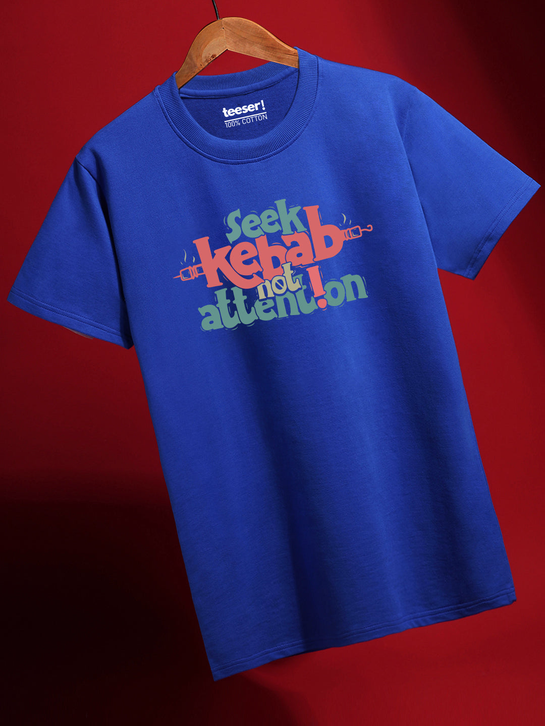 Seek Kebab Not Attention Regular Fit T-Shirt
