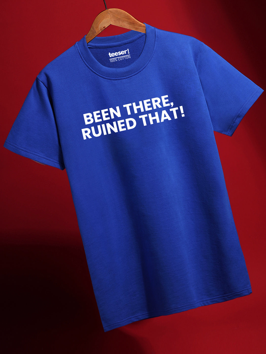 Ruined That Regular Fit T-Shirt