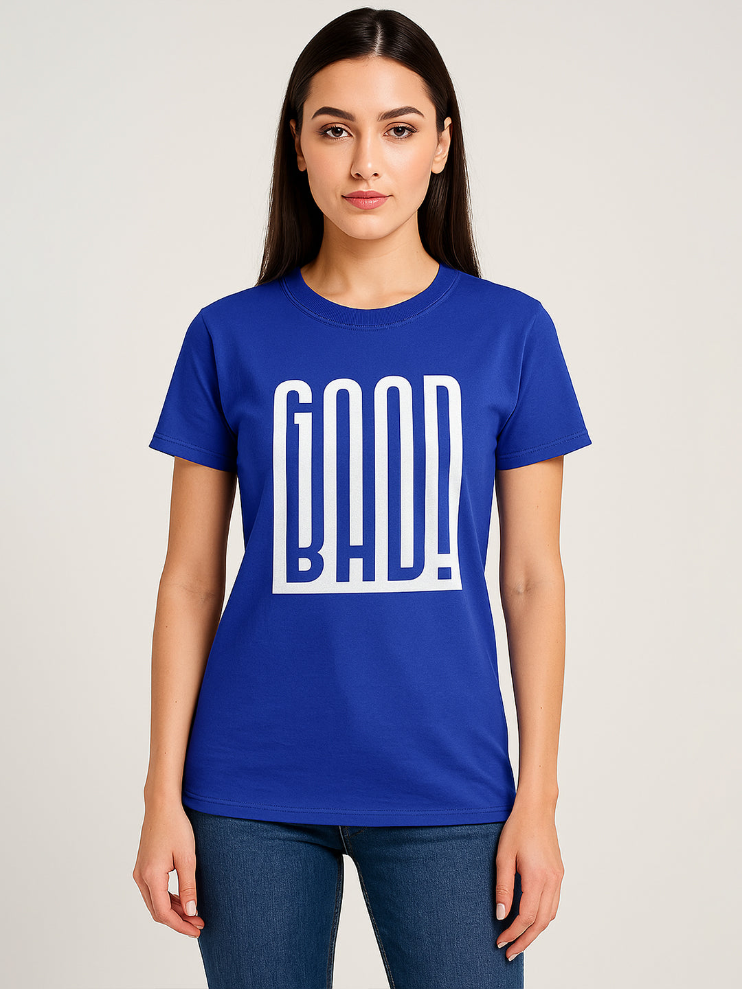 Good Bad Regular Fit T-Shirt For Women