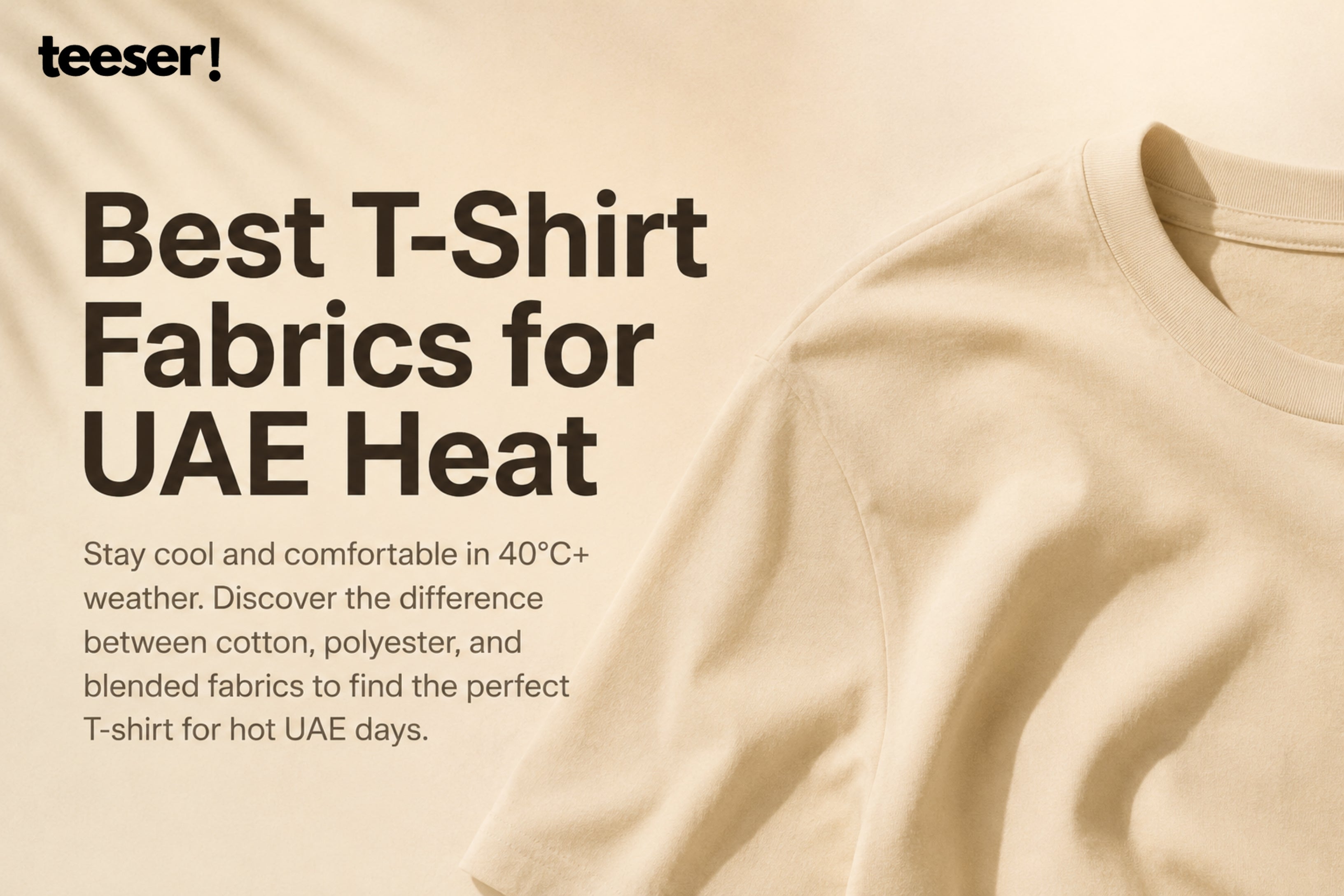 Best T-Shirt Fabrics for Men in Hot Weather UAE