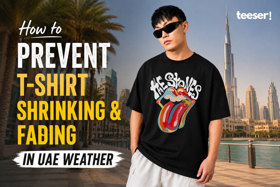 How to Prevent T-Shirt Shrinking and Fading in UAE Weather
