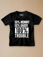 100% Trouble Kids T-Shirt