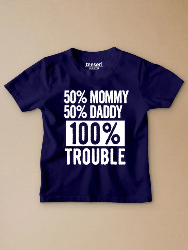 100% Trouble Kids T-Shirt