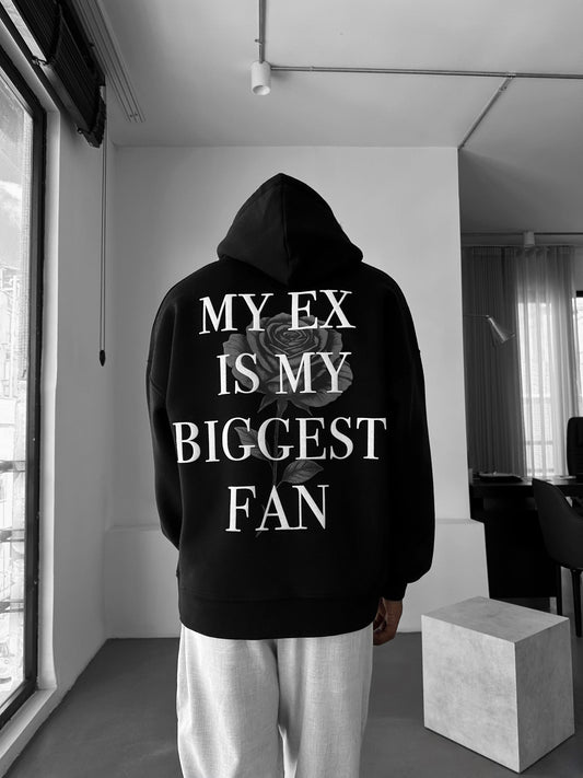 My Ex Is My Biggest Fan Drop Shoulder Graphic Hoodie