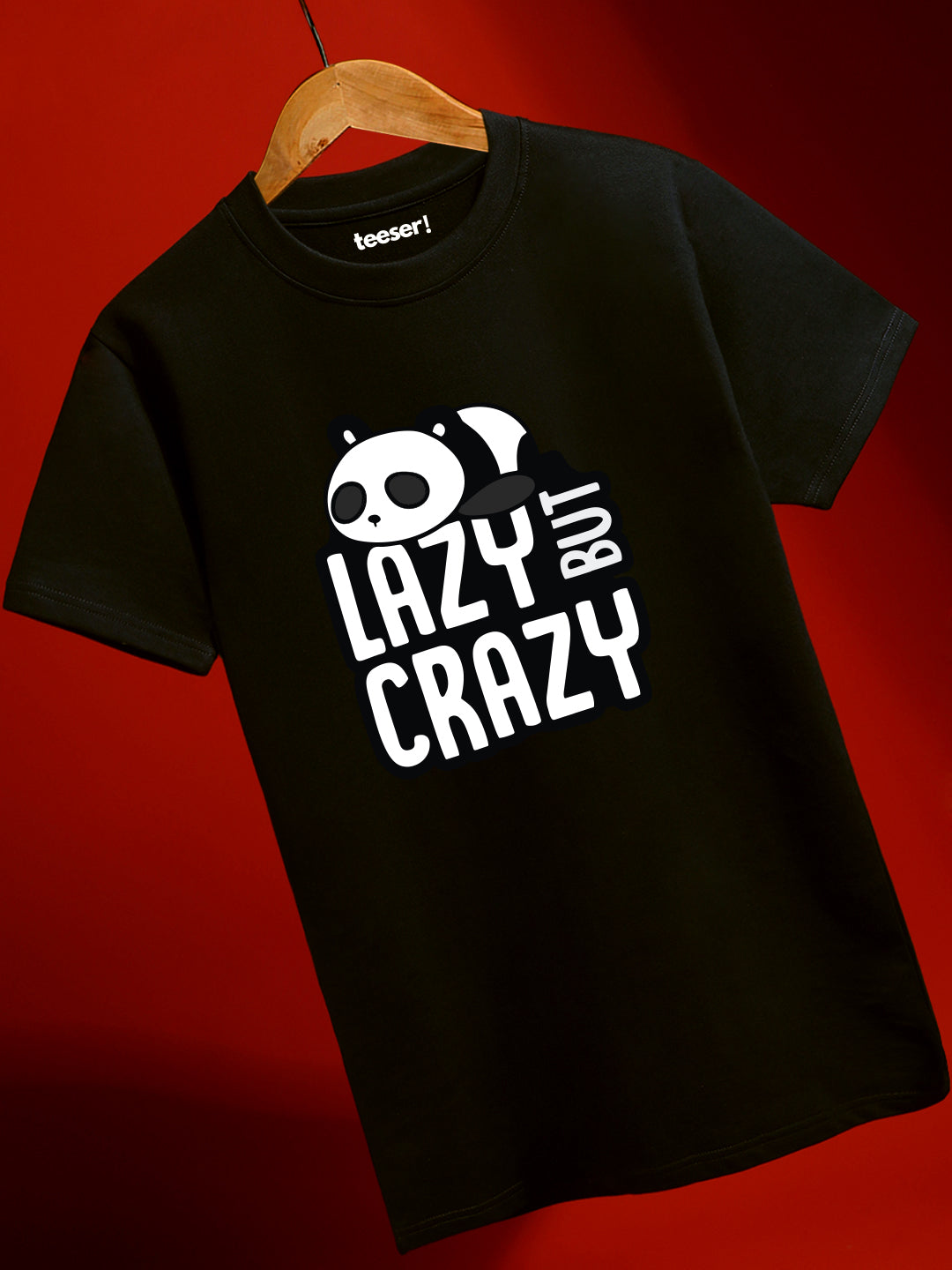 Lazy But Crazy Regular Fit T-Shirt