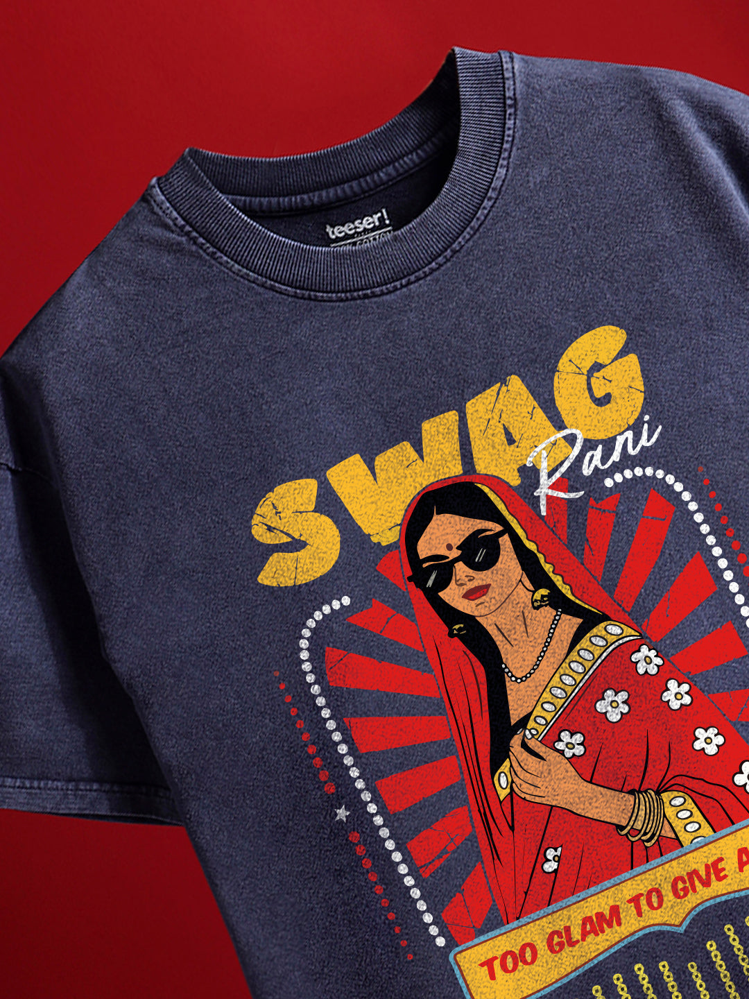 Tee Rani Swag Rani Crew Neck Cotton Oversized T-Shirt – Bold Graphic Tee – Teeser