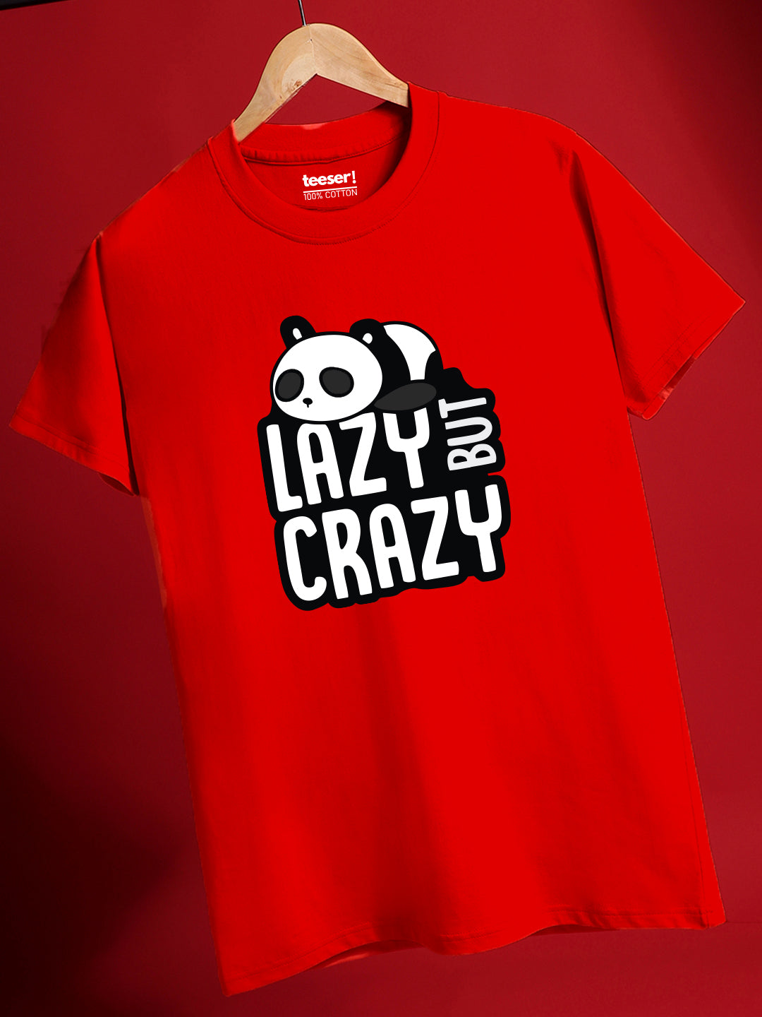 Lazy But Crazy Regular Fit T-Shirt