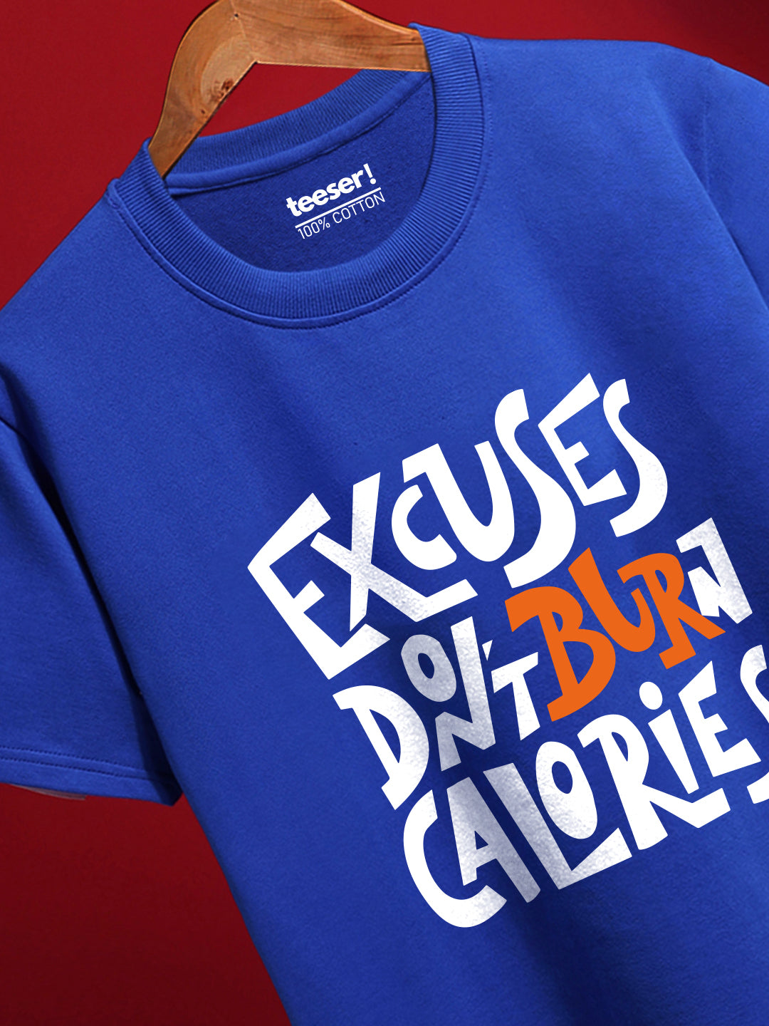 Excuses Regular Fit T-Shirt