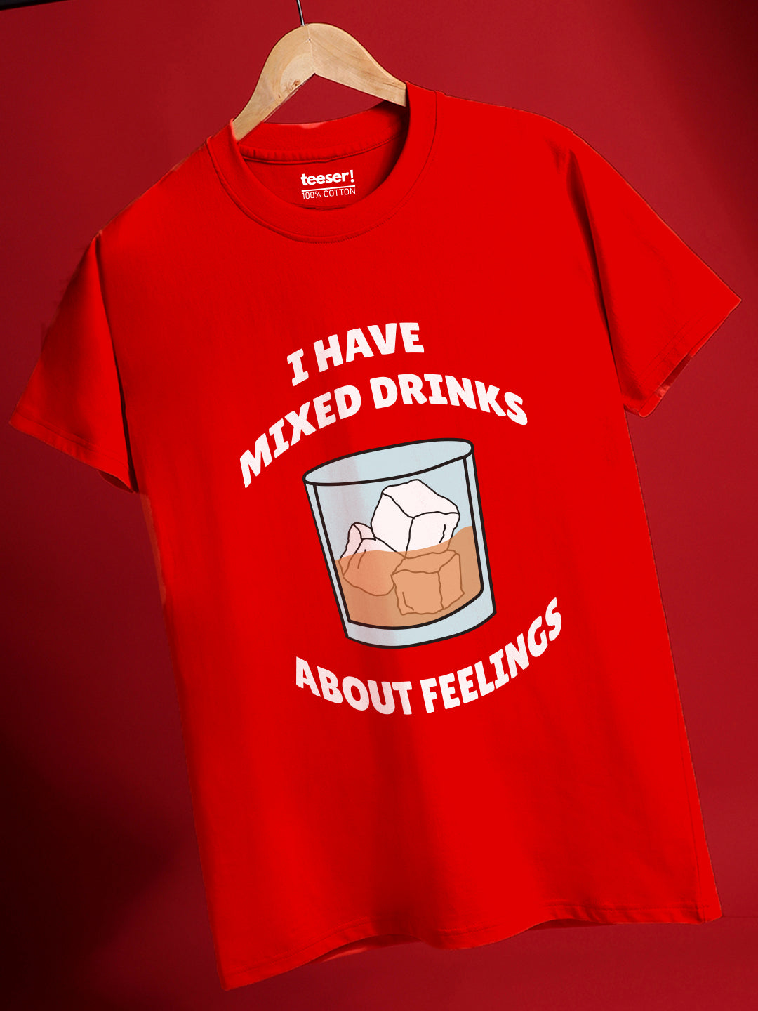 I HAVE MIXED DRINKS Regular Fit T-Shirt