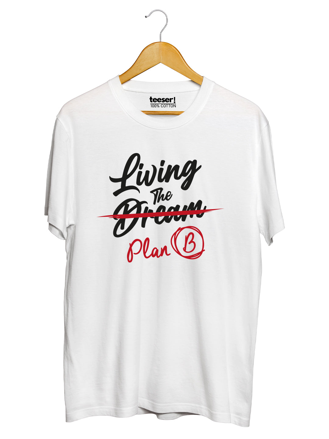 Living The Plan B Regular Fit T-Shirt