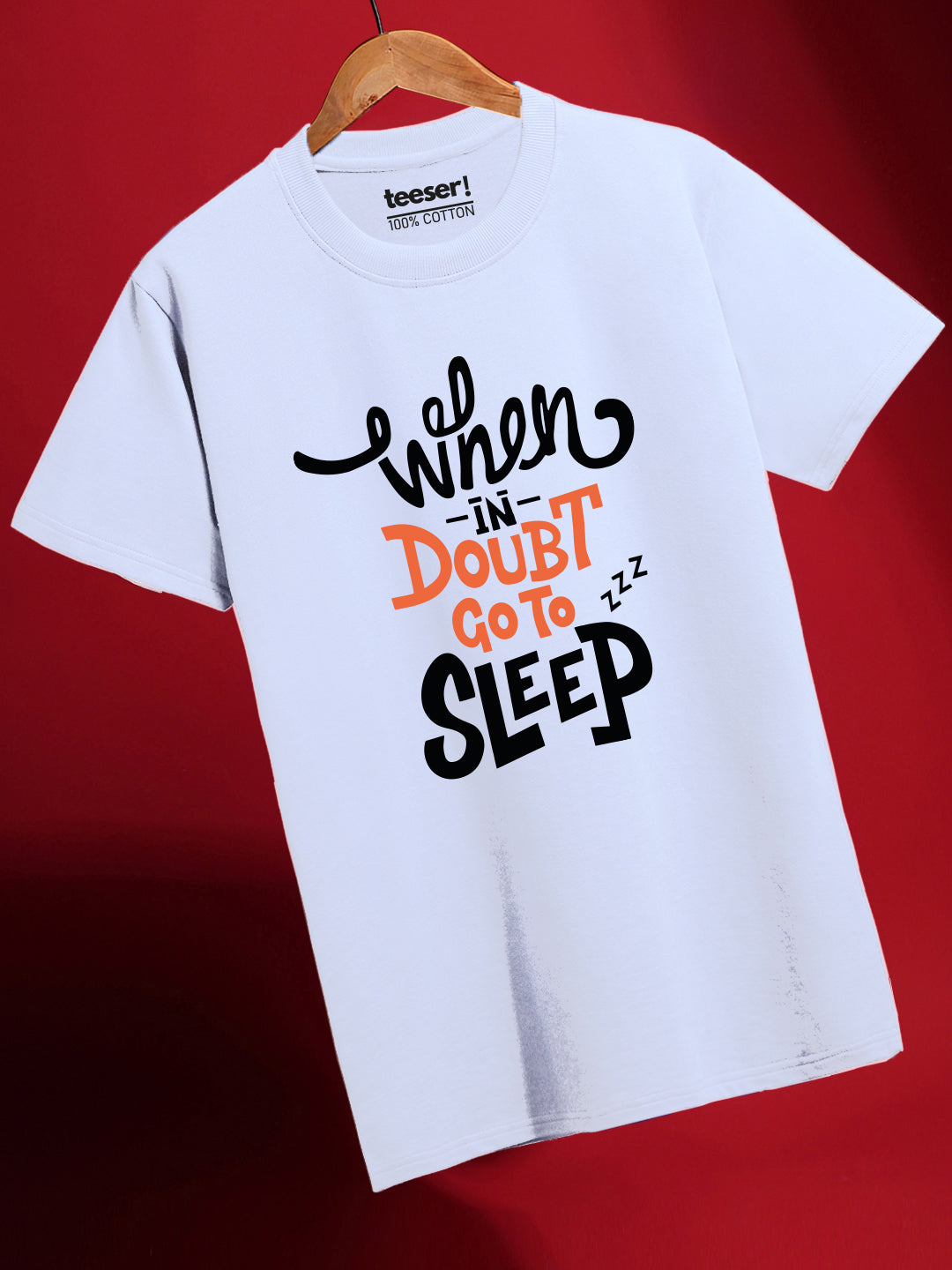 When in Doubt Go to Sleep Regular Fit T-Shirt