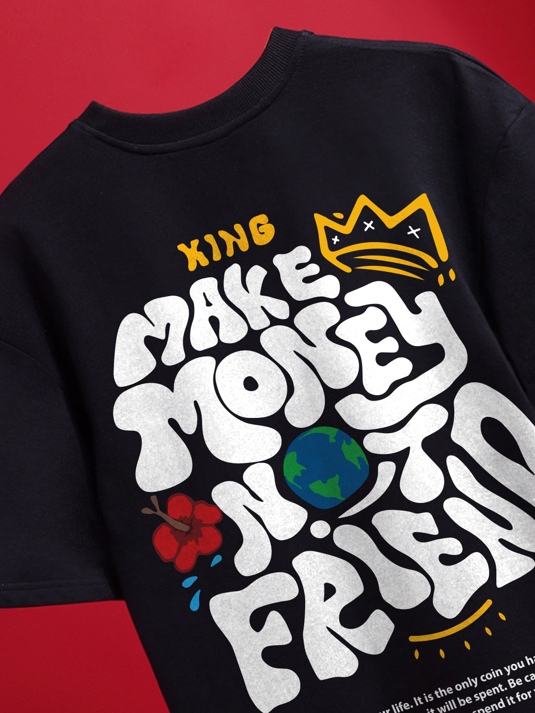 Make Money Not Friend Oversized Fit T-Shirt