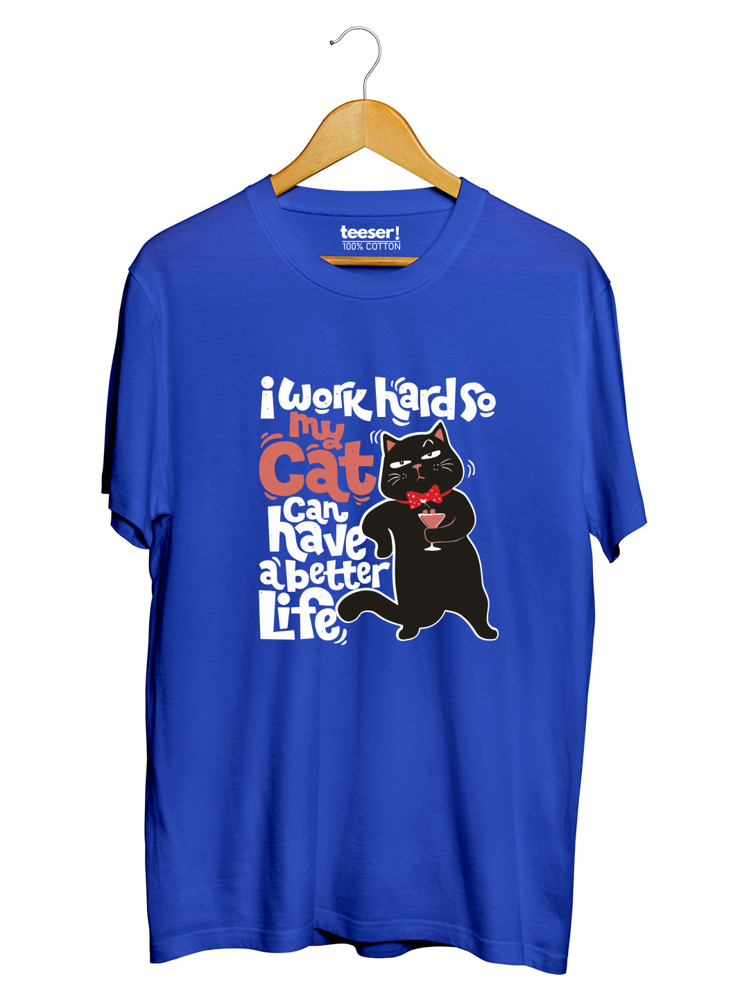 Have A Better Life Regular Fit T-Shirt