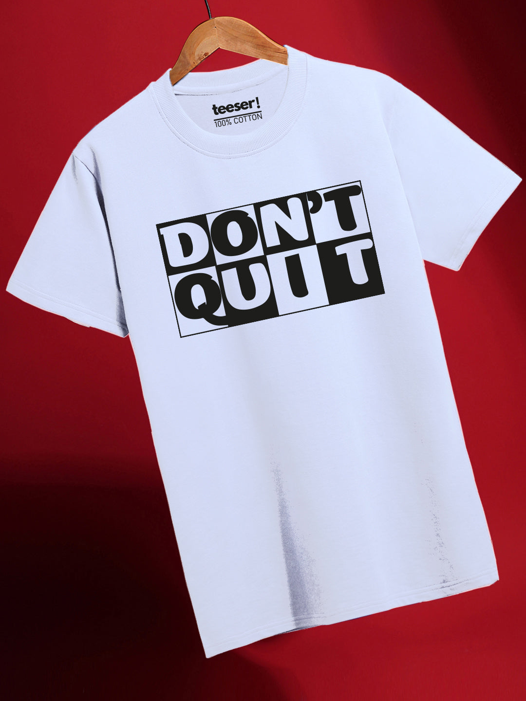 Don’t Quit Regular Fit T-Shirt