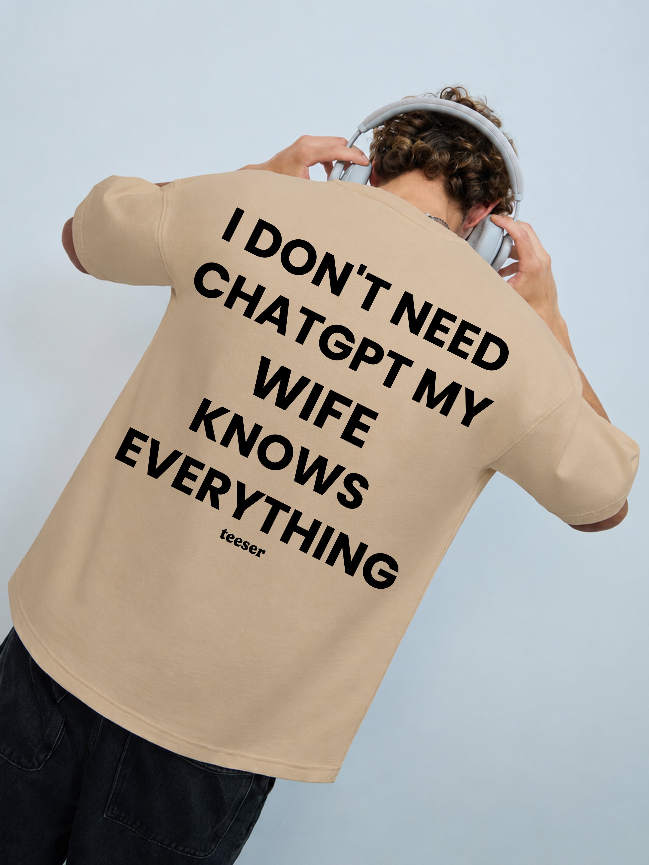My Wife Knows Everything Oversized T-Shirt