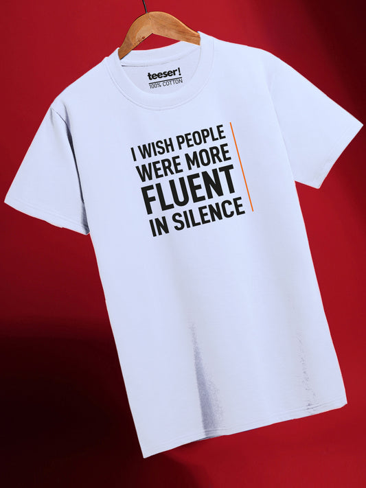 Fluent In Silence Regular Fit T-Shirt