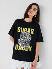 Sugar Daddy Oversized Fit T-Shirt For Women