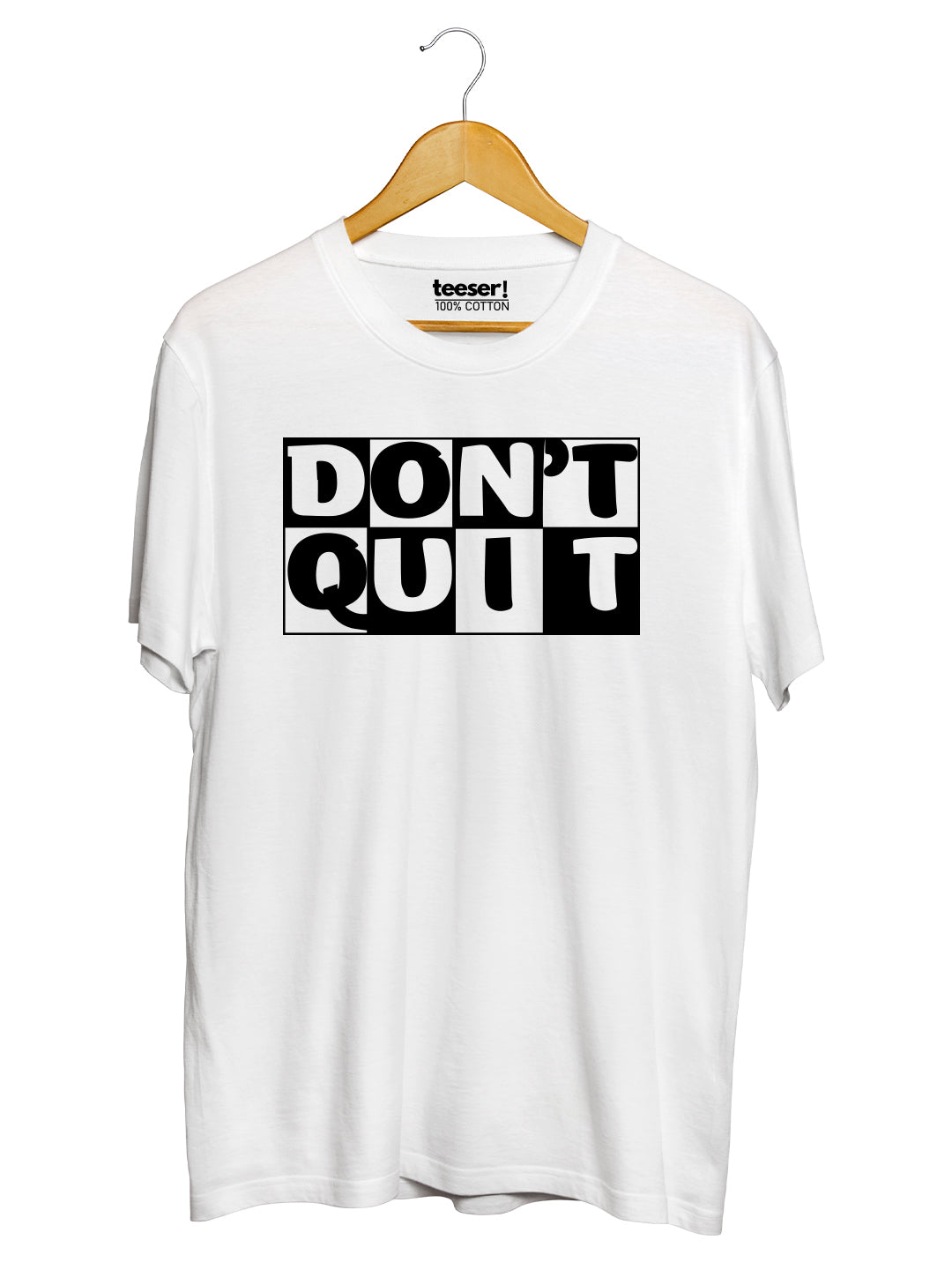 Don’t Quit Regular Fit T-Shirt