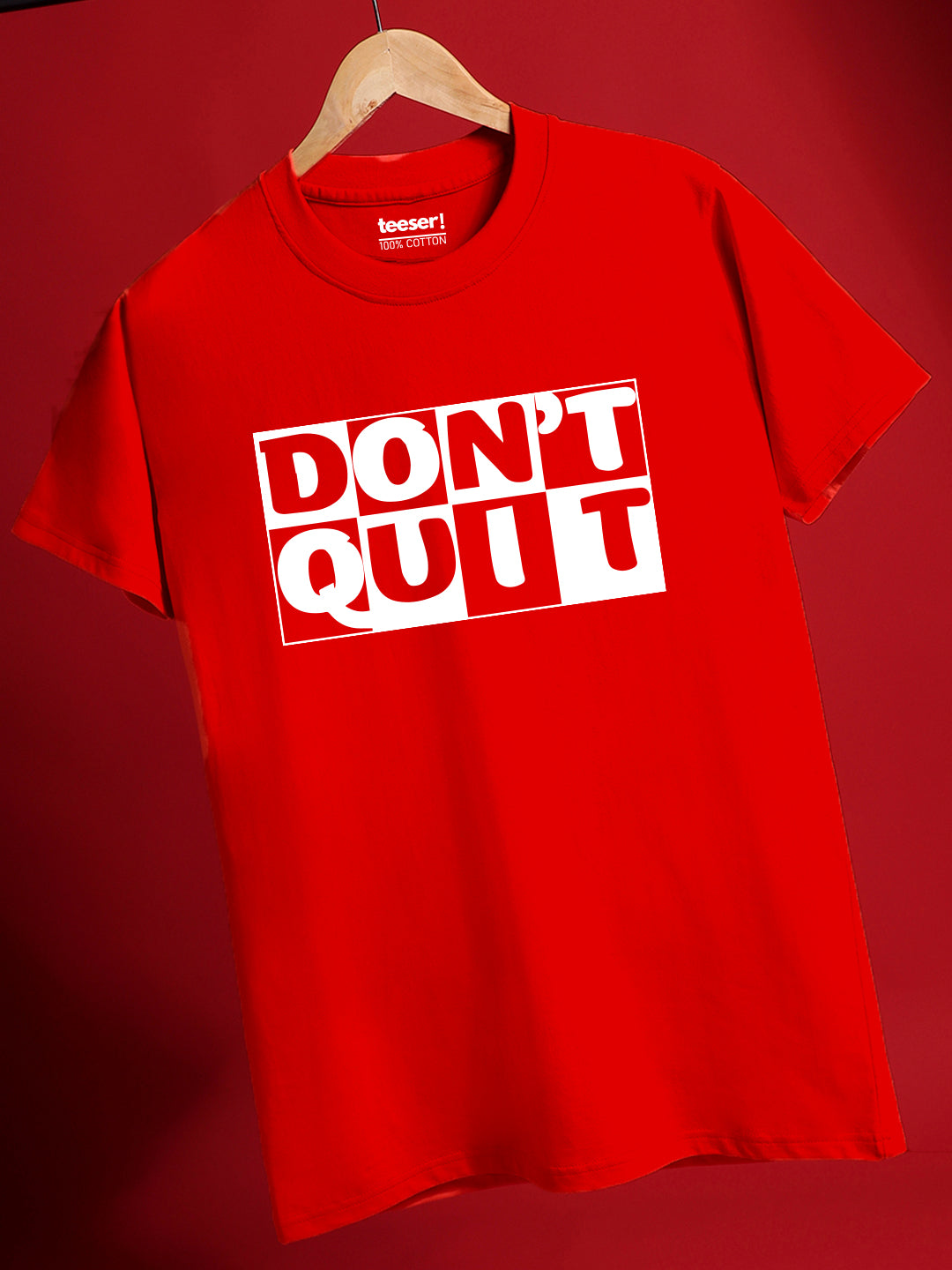 Don’t Quit Regular Fit T-Shirt