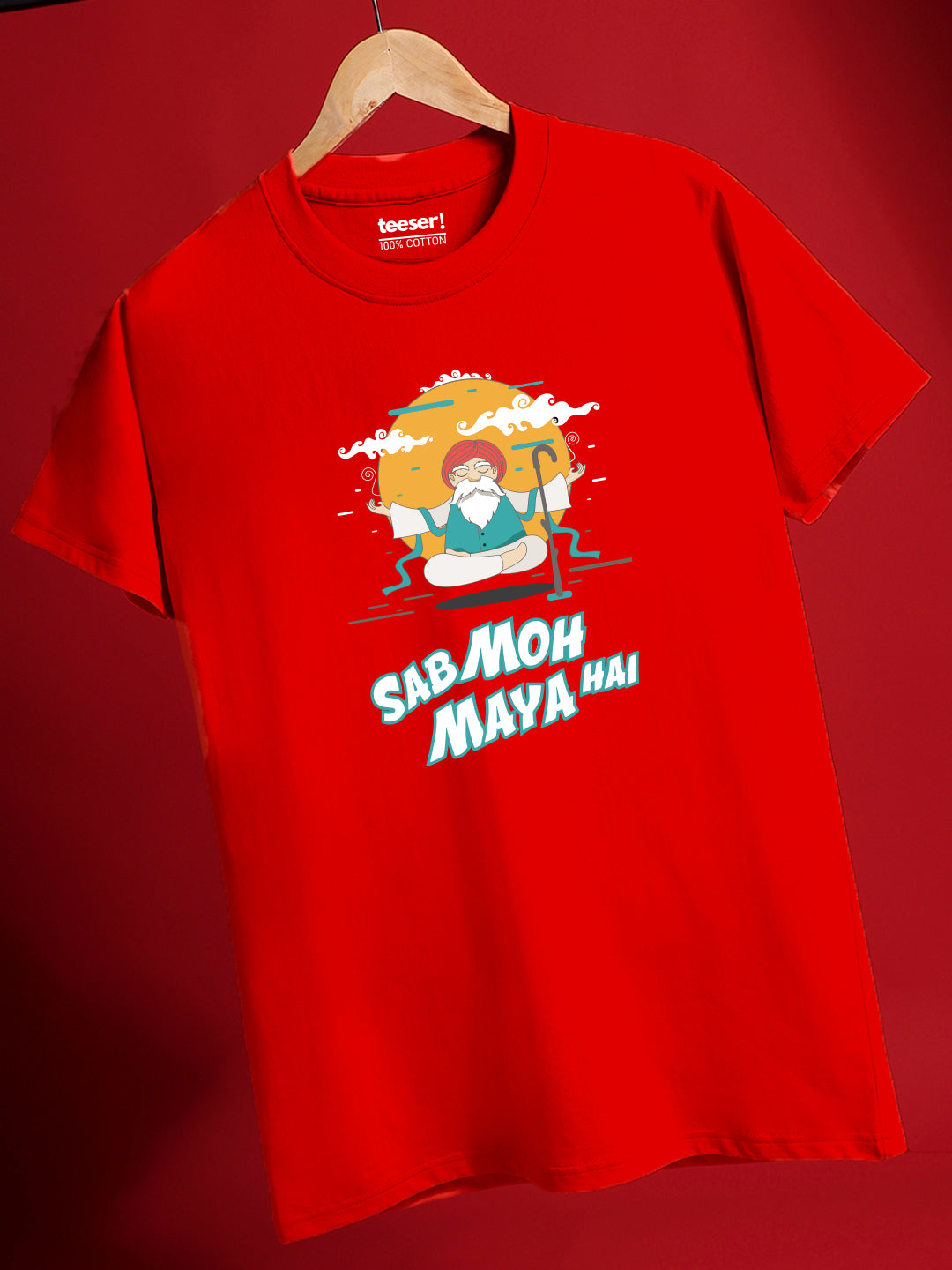Sab Moh Maya Hai Regular Fit T-Shirt