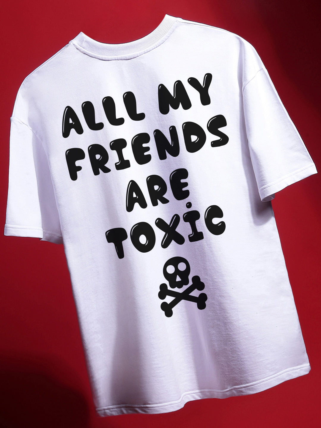 Toxic Oversized Fit T-Shirt
