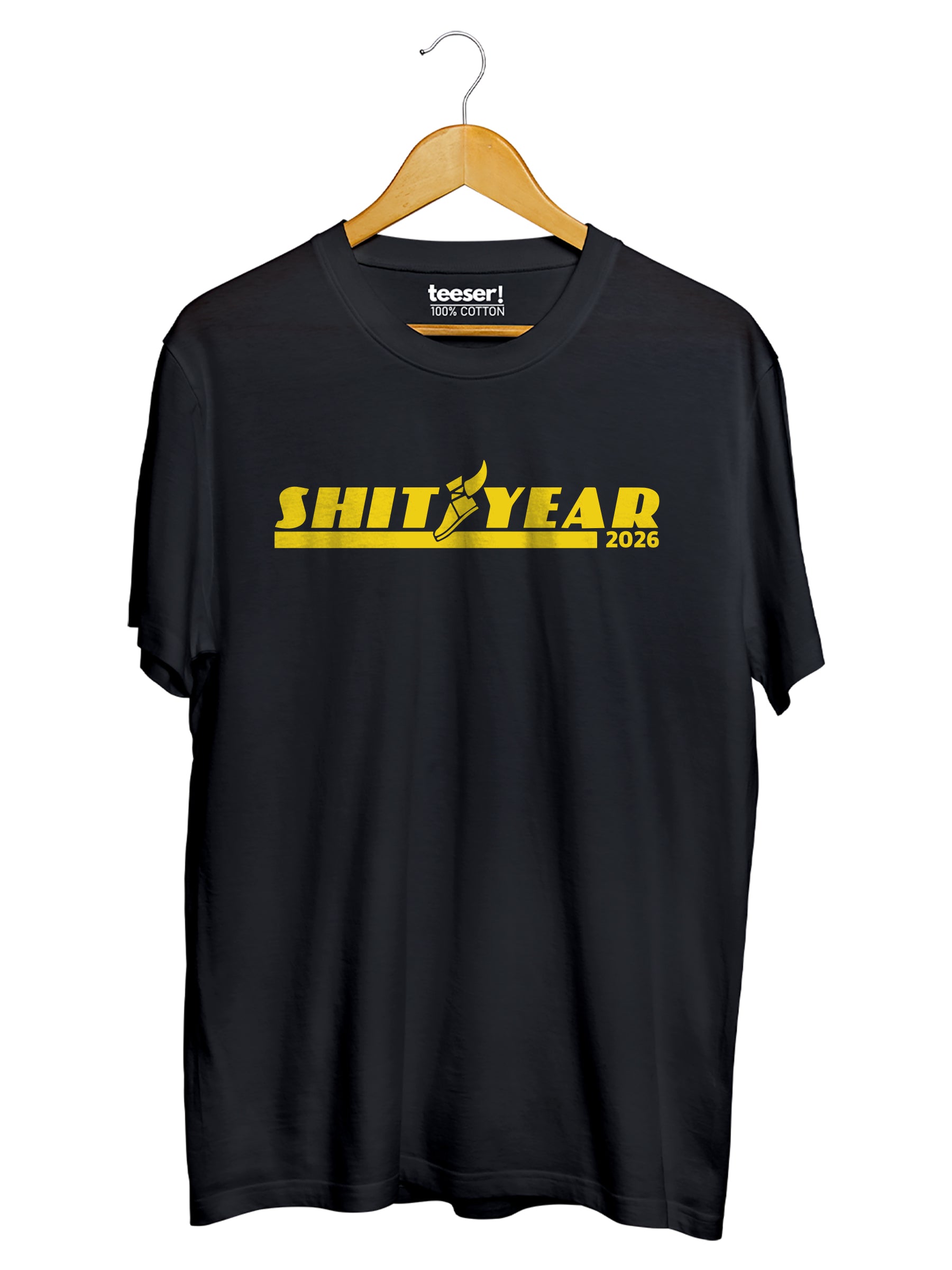 Shit Year 2026  Regular Fit T-Shirt