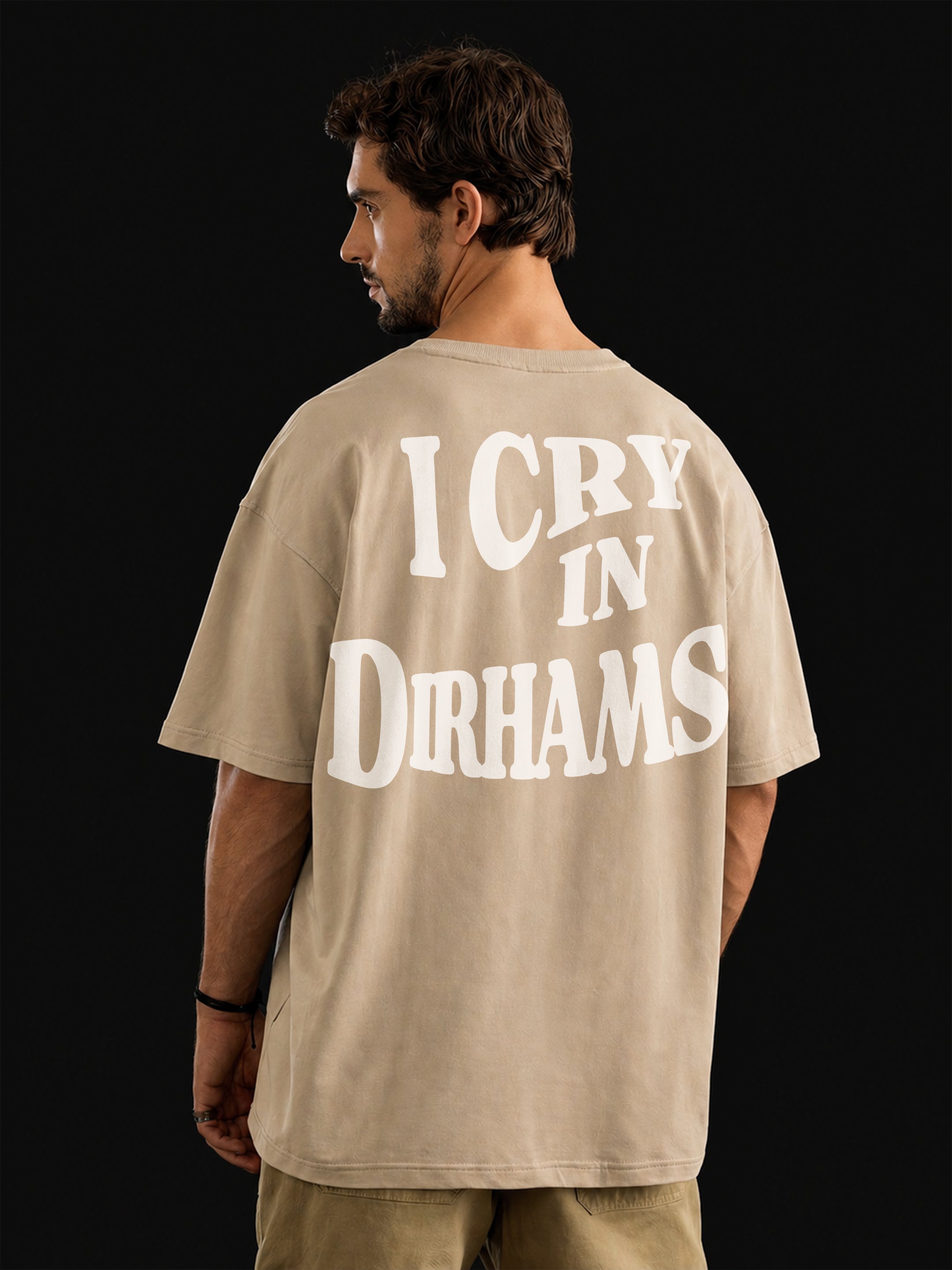 I Cry in Dirhams Oversized T-Shirt