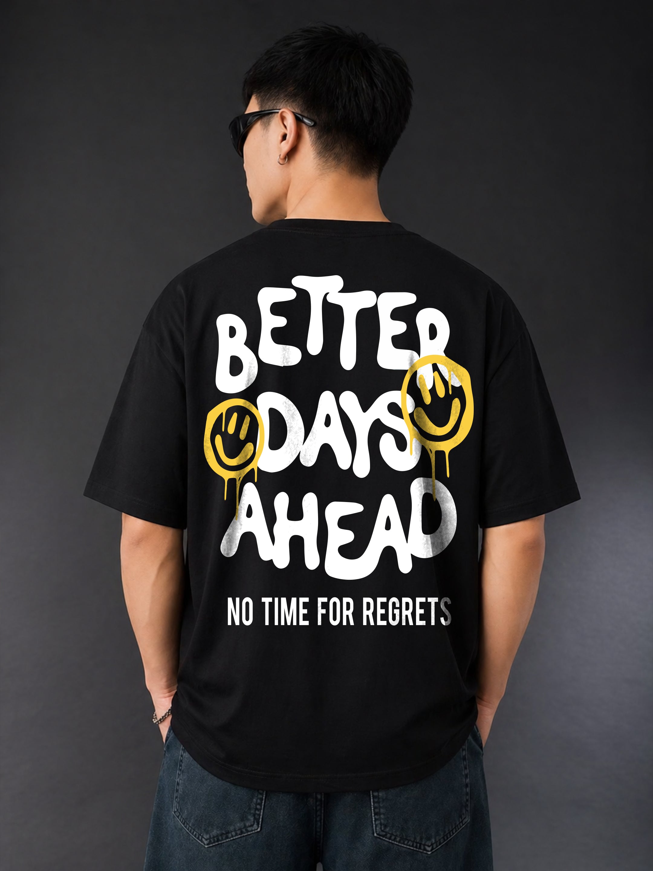 Better Days Ahead Oversized Fit T-Shirt