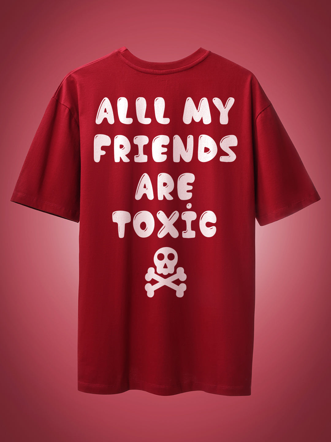 Toxic Oversized Fit T-Shirt
