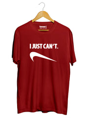 I Just Can't Regular Fit T-Shirt