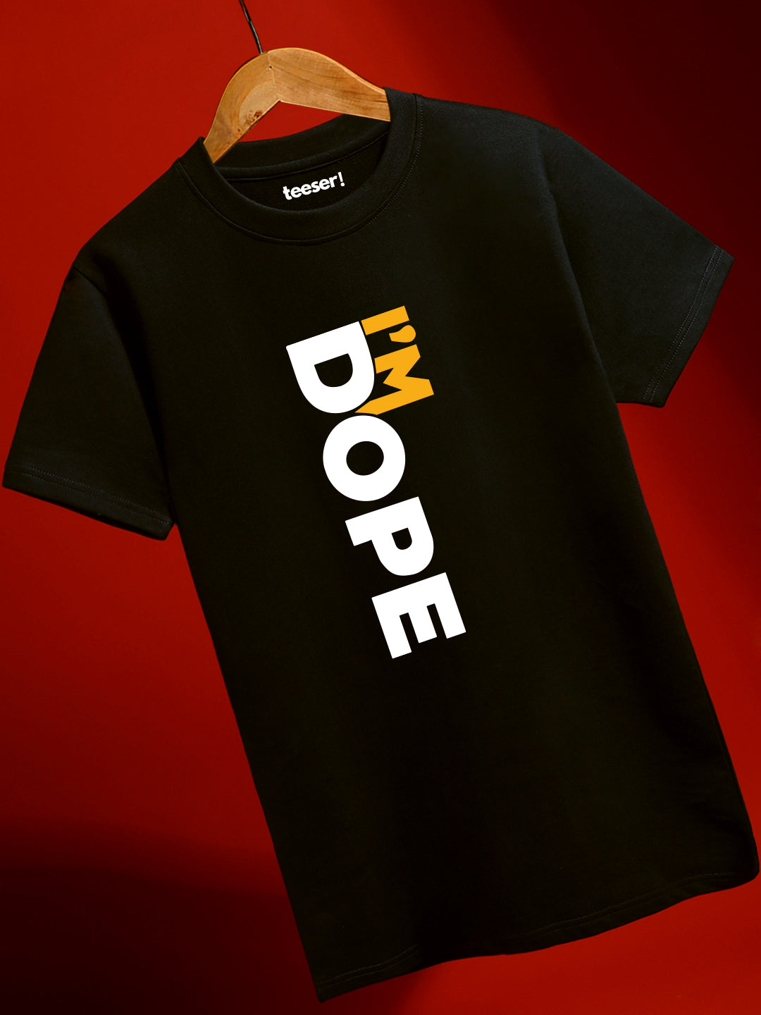 I’m Dope Regular Fit T-Shirt