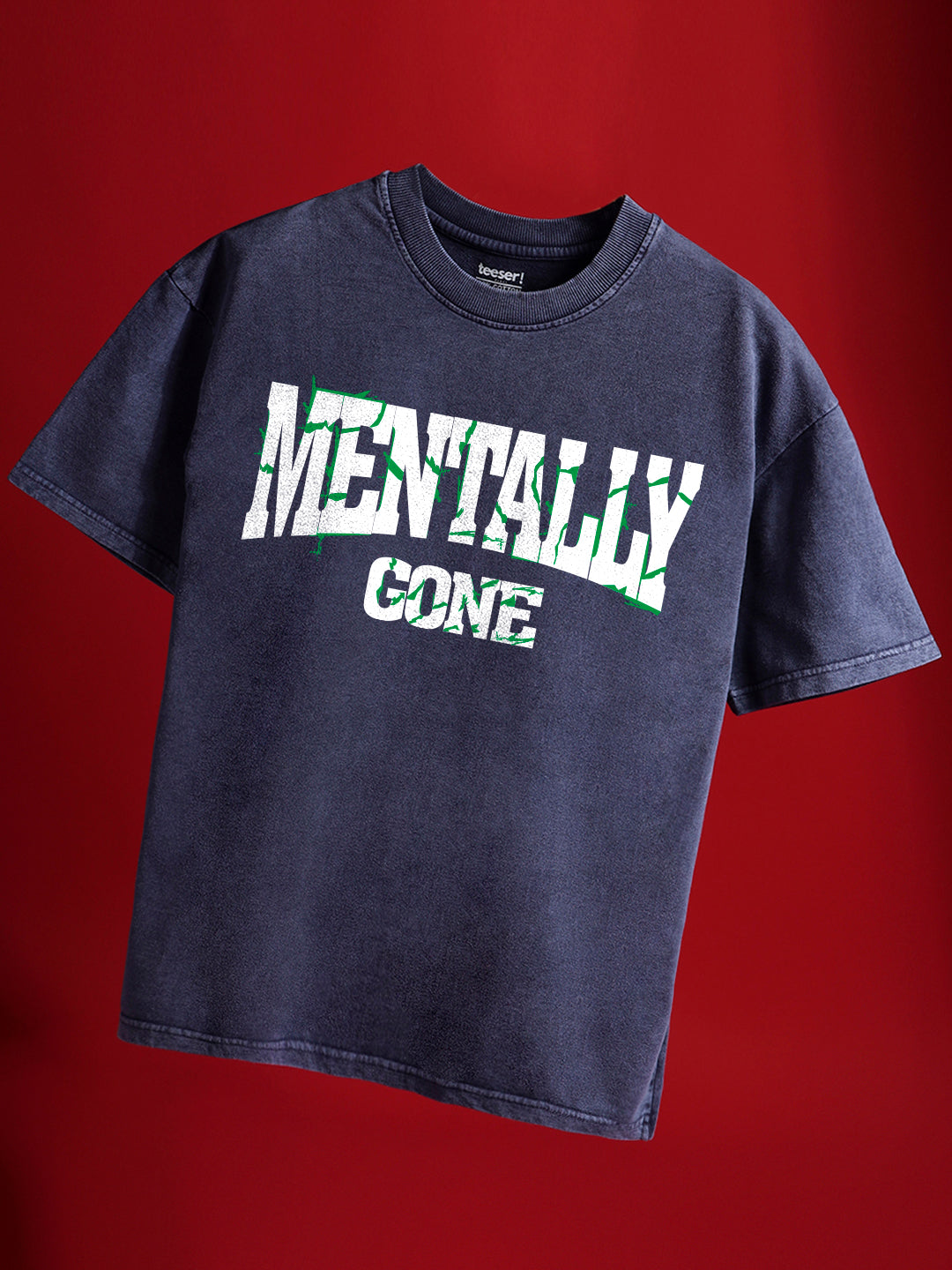 Mentally Gone Oversized Crew Neck T-Shirt