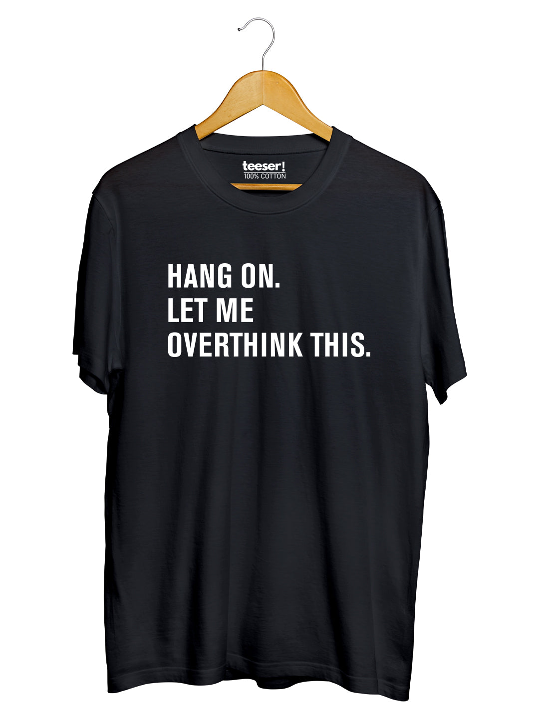 Overthinking This Regular Fit T-Shirt