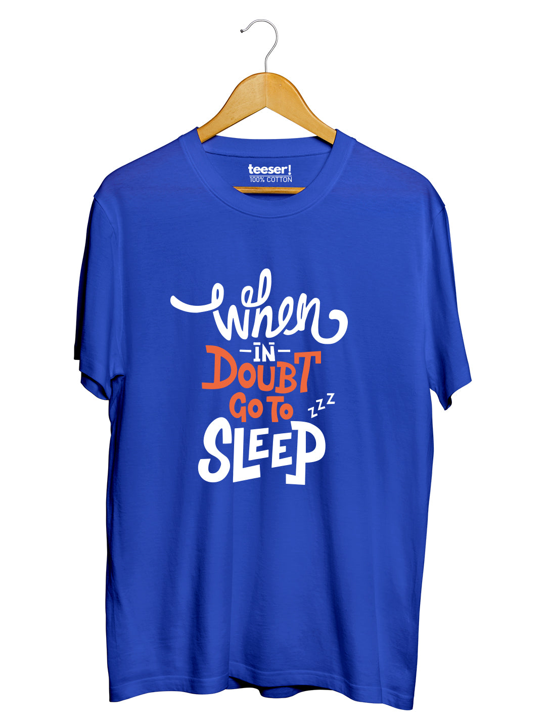 When in Doubt Go to Sleep Regular Fit T-Shirt