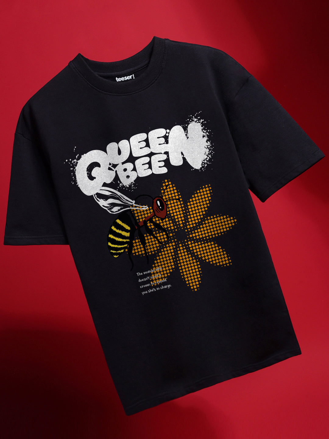 Queen Bee Oversized T-Shirt