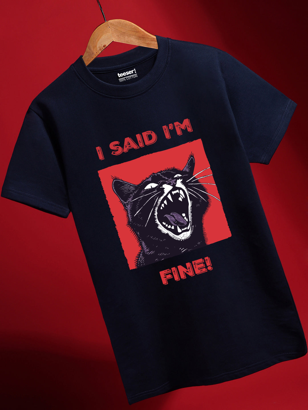 I Said I’m Fine Regular Fit T-Shirt