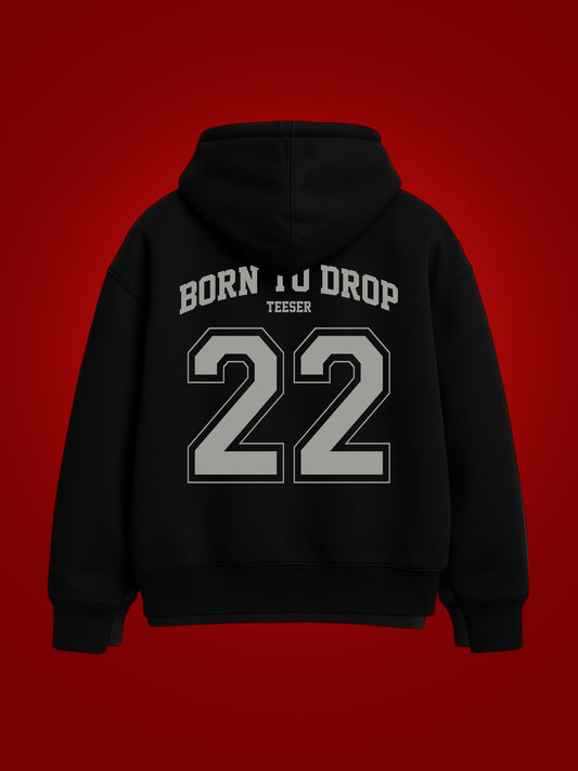 Born To Drop Oversized Graphic Hoodie