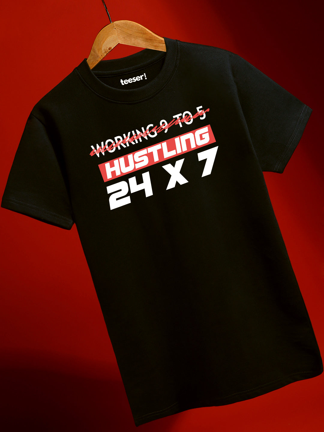 Hustling 24x7 Regular Fit T-Shirt