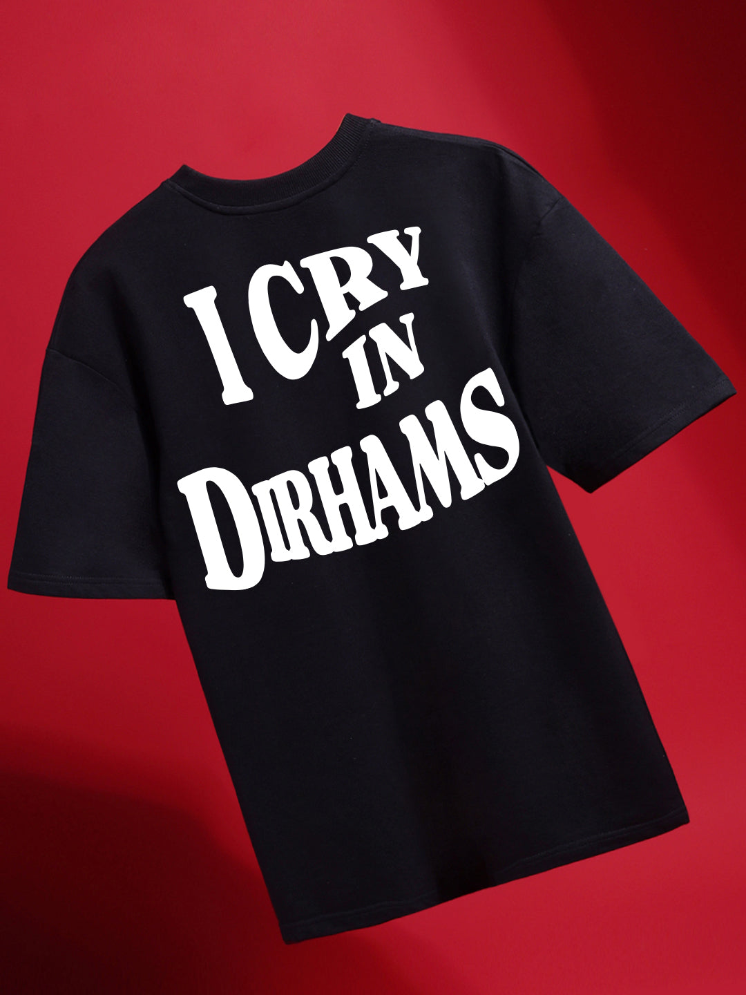 I Cry in Dirhams Oversized T-Shirt