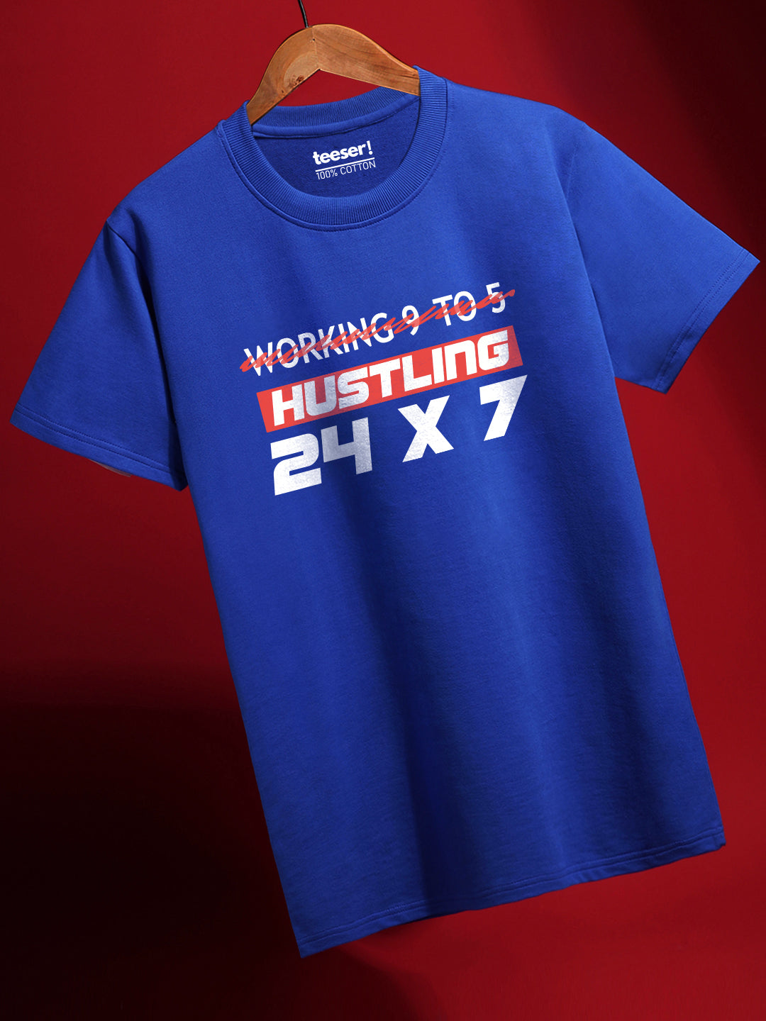 Hustling 24x7 Regular Fit T-Shirt